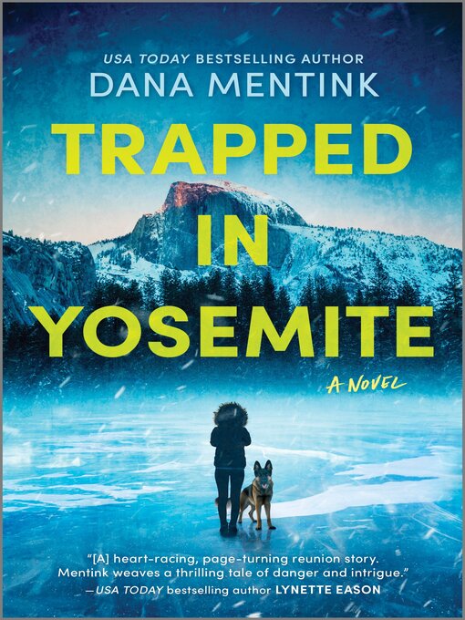 Title details for Trapped in Yosemite by Dana Mentink - Wait list